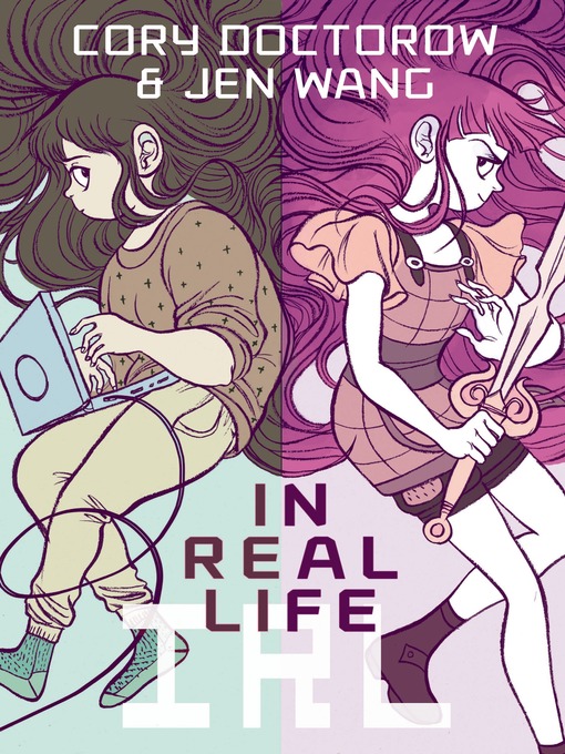 Title details for In Real Life by Cory Doctorow - Available